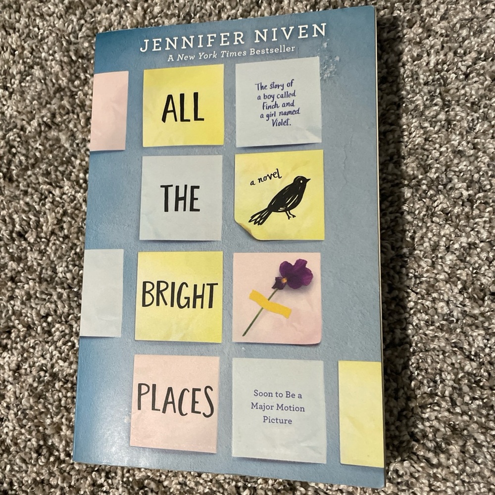 All the Bright Places by Jennifer Niven